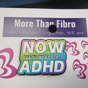 Now That's What I Call Adhd Badge